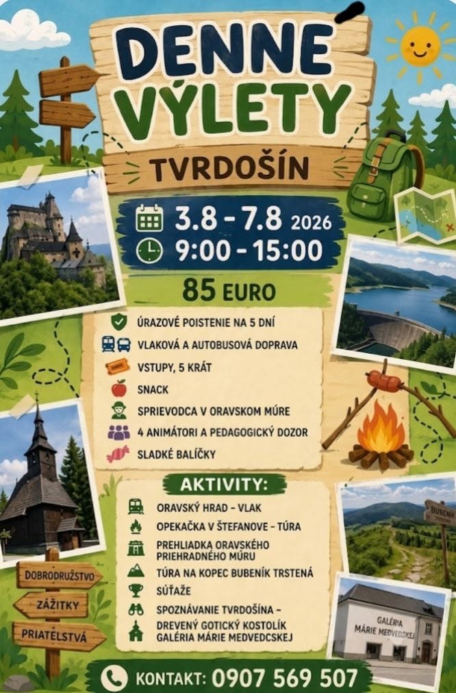 DENNÉ VÝLETY TVRDOŠÍN