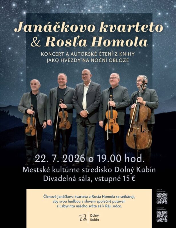 Janáčkovo kvarteto a Rosťa Homola Mestské kultúrne stredisko Dolný Kubín
