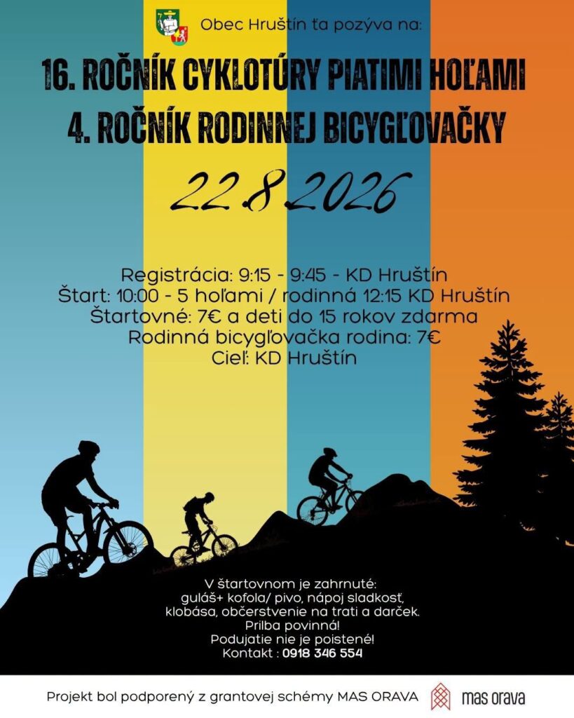 16. ročník cyklotúry piatimi hoľami a 4. ročník rodinnej bicygľovačky Hruštín