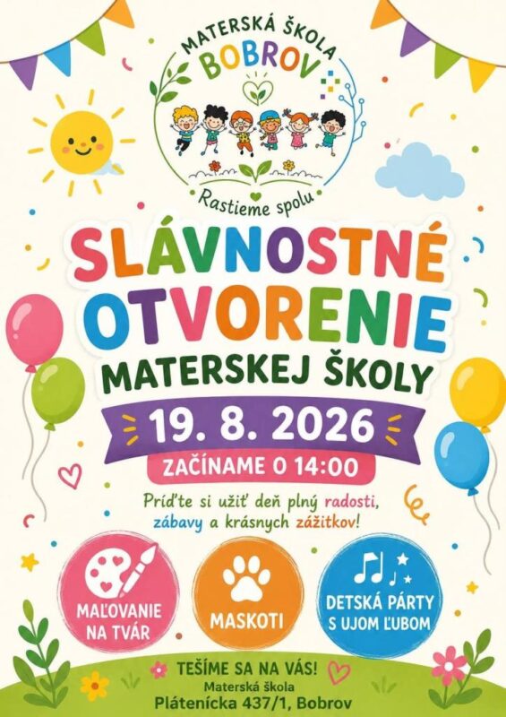 Slávnostné otvorenie Materskej školy Bobrov