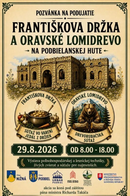 Františkova držka a Oravské lomidrevo