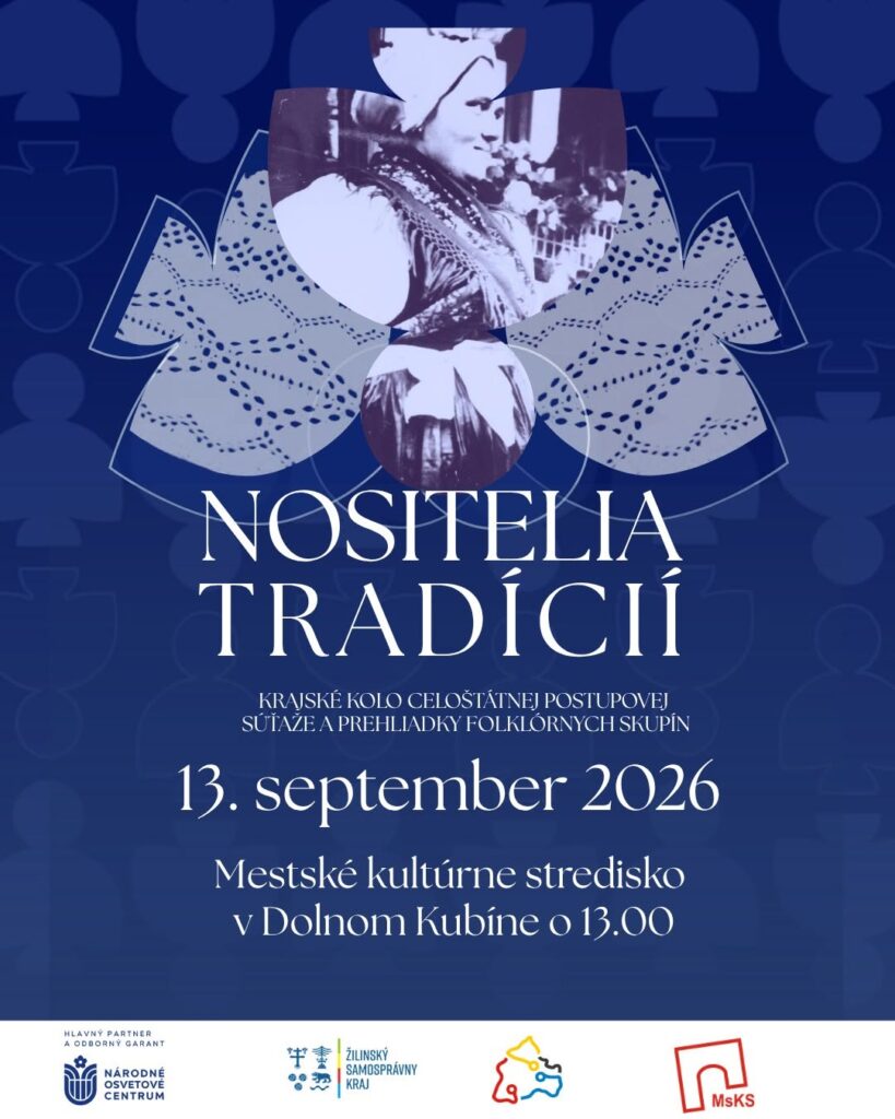 Nositelia tradícií Mestské kultúrne stredisko Dolný Kubín