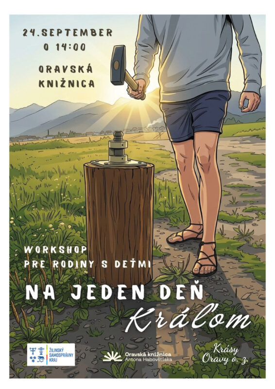Na jeden deň kráľom – Workshop