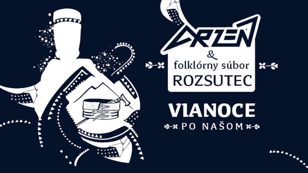 VIANOCE PO NAŠOM – ARZÉN & FS ROZSUTEC