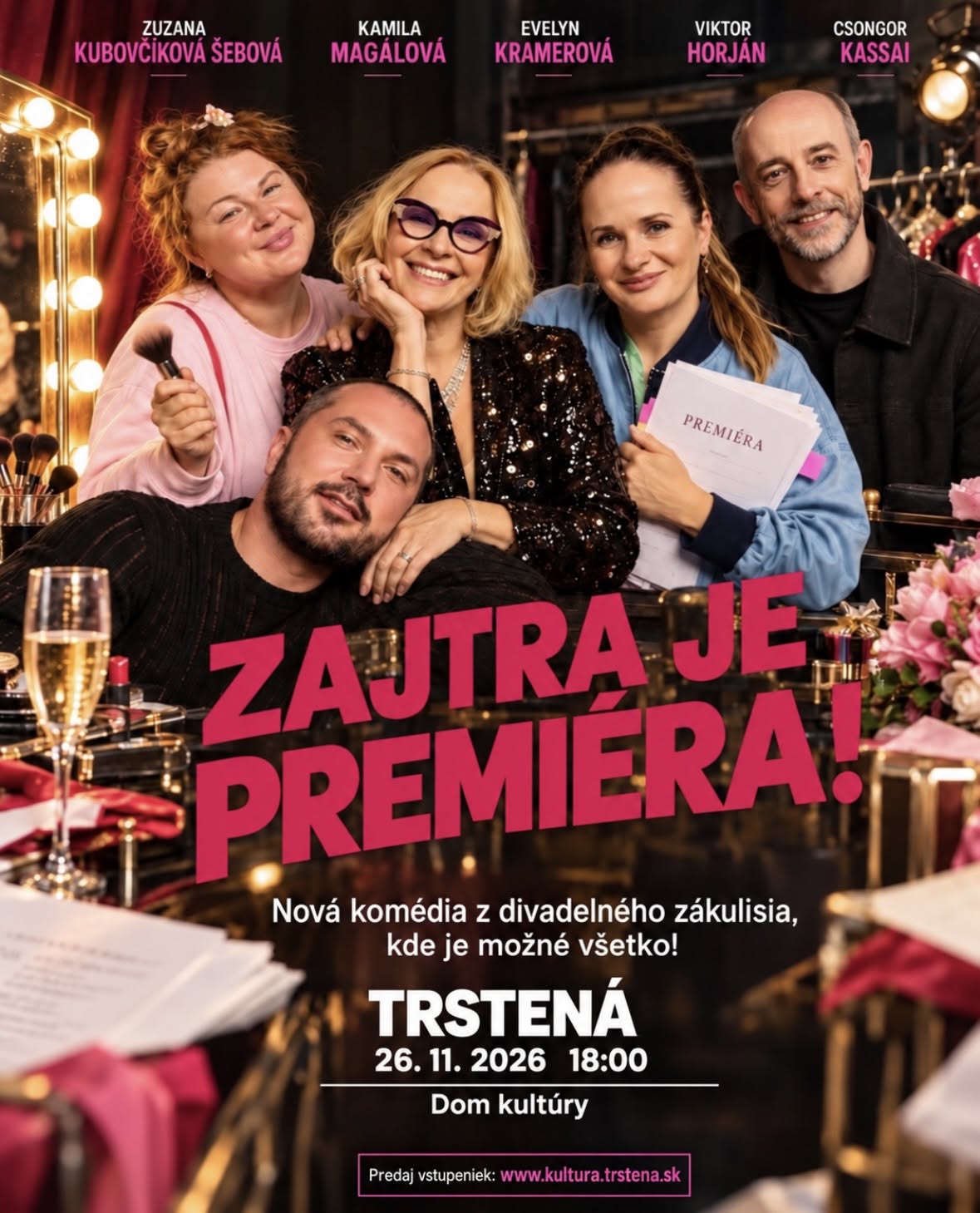 Zajtra je premiéra!