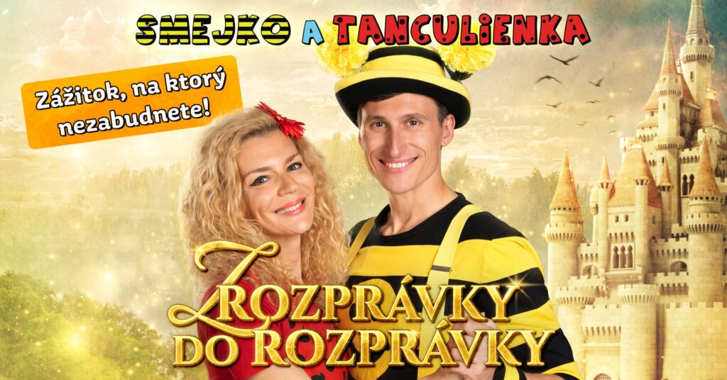 Smejko a Tanculienka – Z rozprávky do rozprávky Námestovo, Dom kultúry